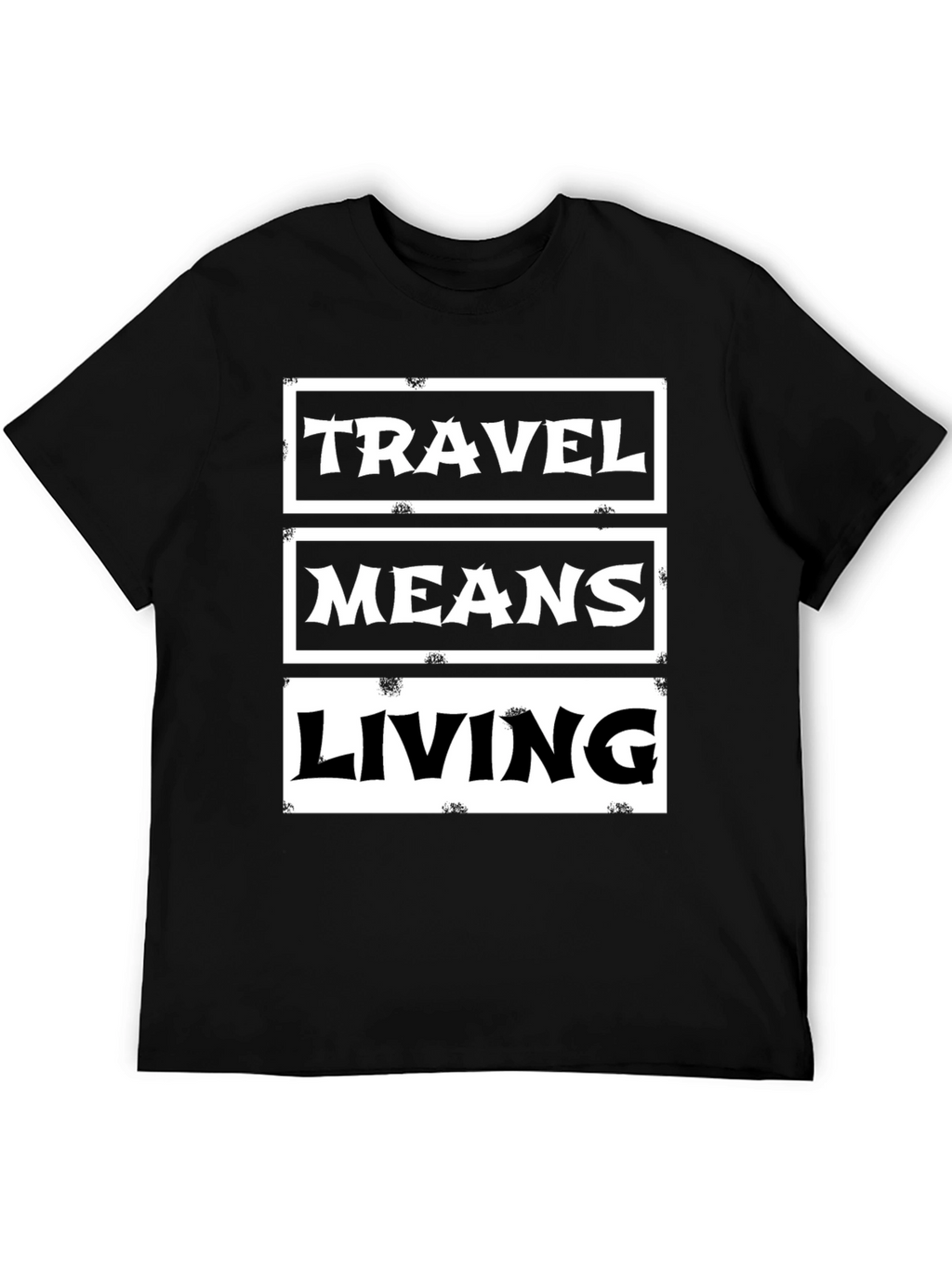 Travel Means Living Black Graphic Tee