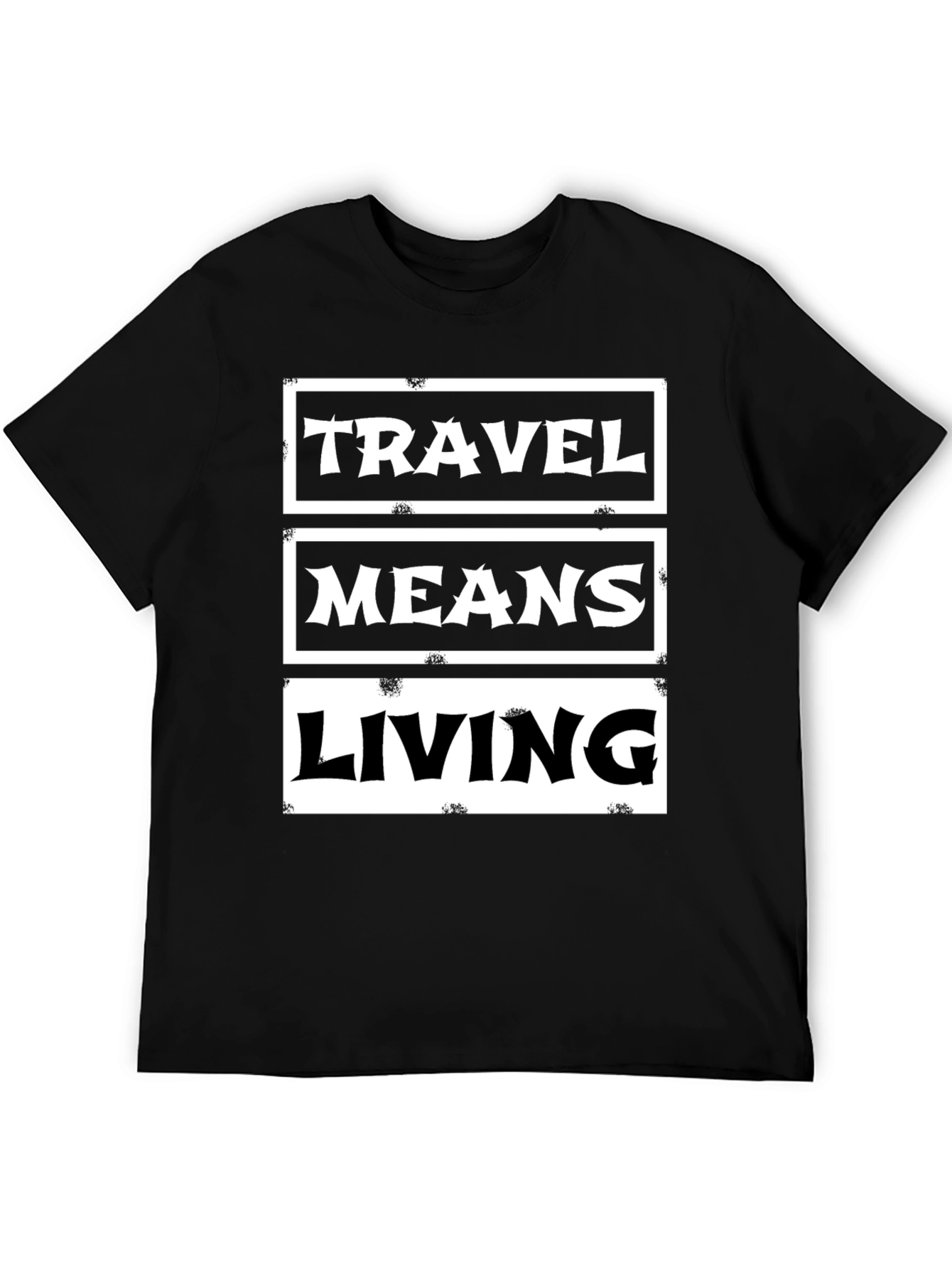 Travel Means Living Black Graphic Tee