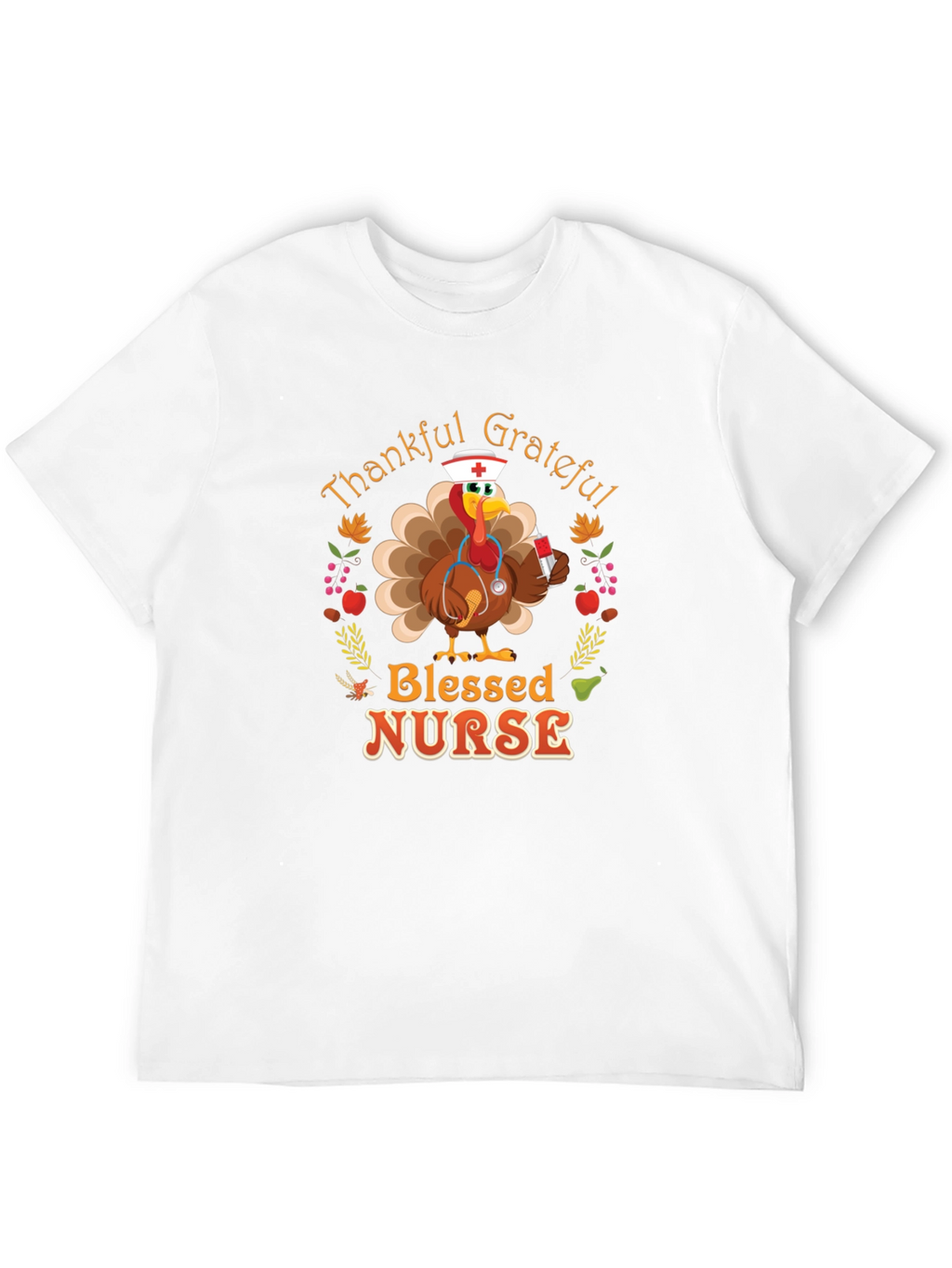 Thankful Grateful Blessed Nurse Turkey Thanksgiving T-Shirt