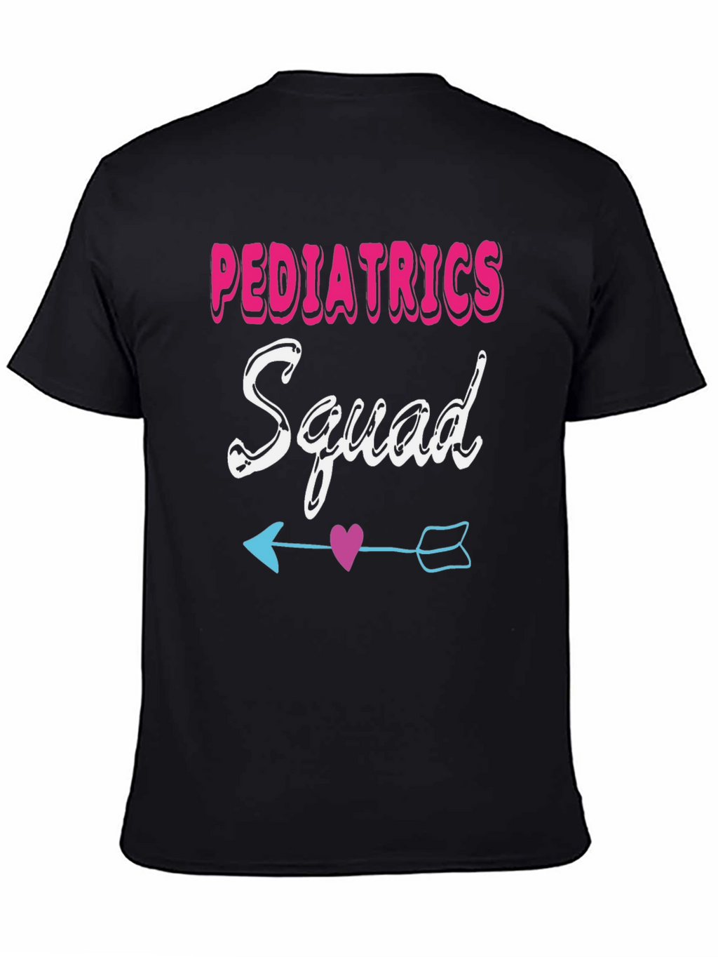 Pediatrics Squad T-Shirt - Cute Heart Arrow Design