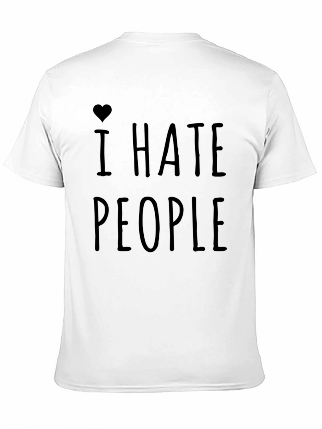 I Hate People Graphic Tee - Introvert Humor