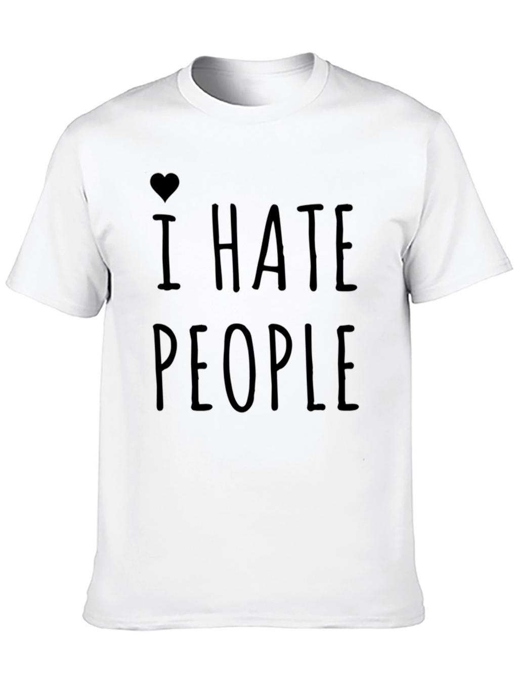 I Hate People Graphic Tee - Introvert Humor