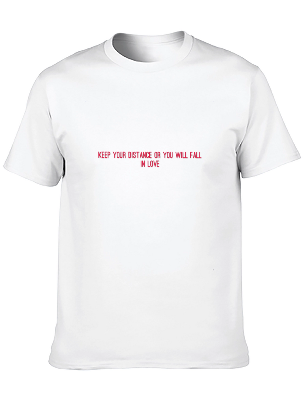 Keep Your Distance Funny T-Shirt