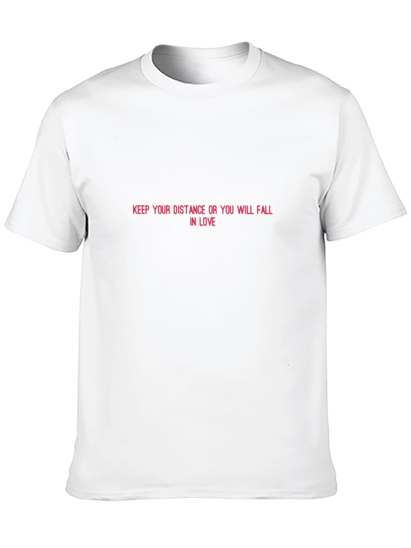 Keep Your Distance Funny T-Shirt