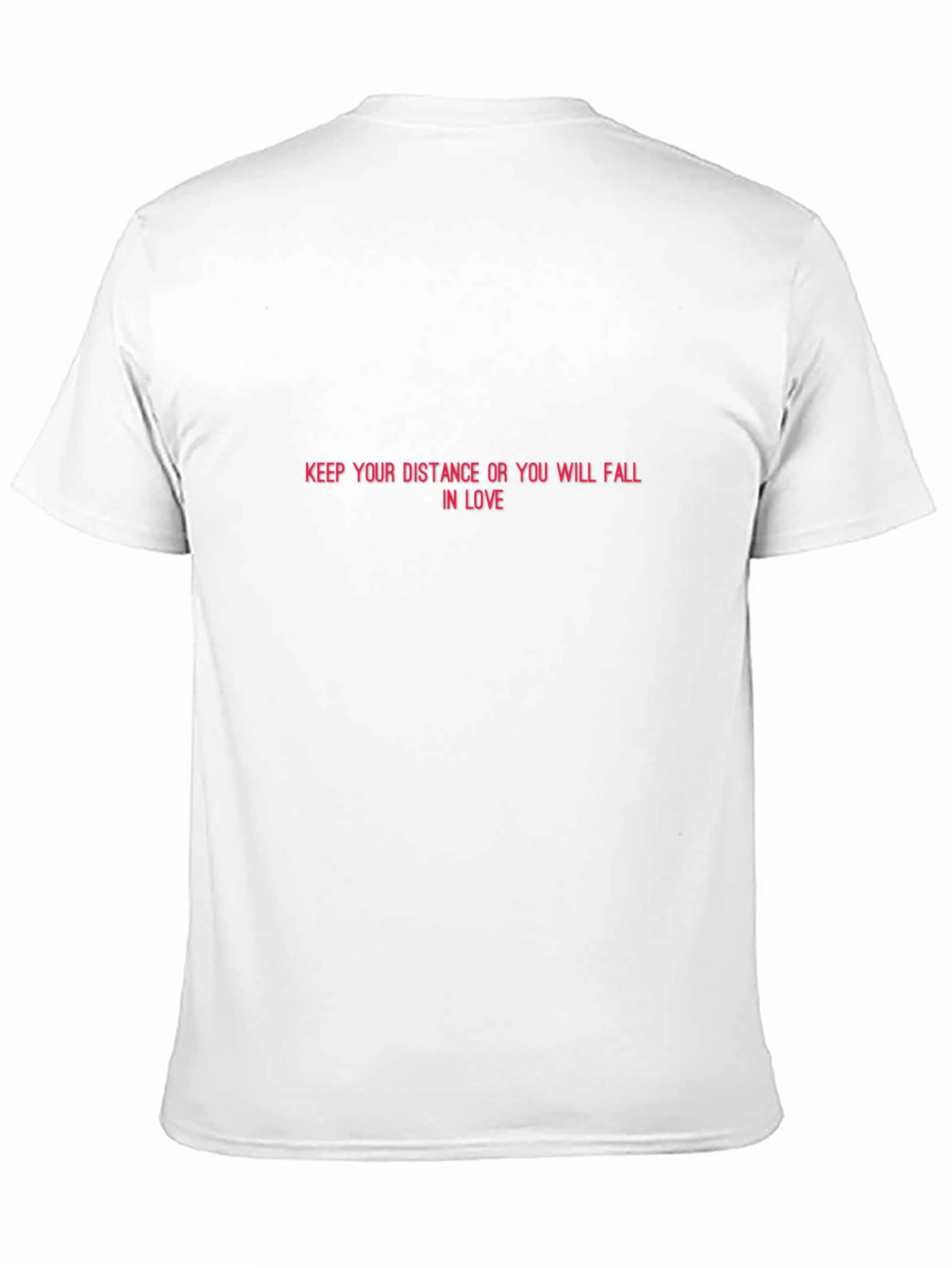 Keep Your Distance Funny T-Shirt