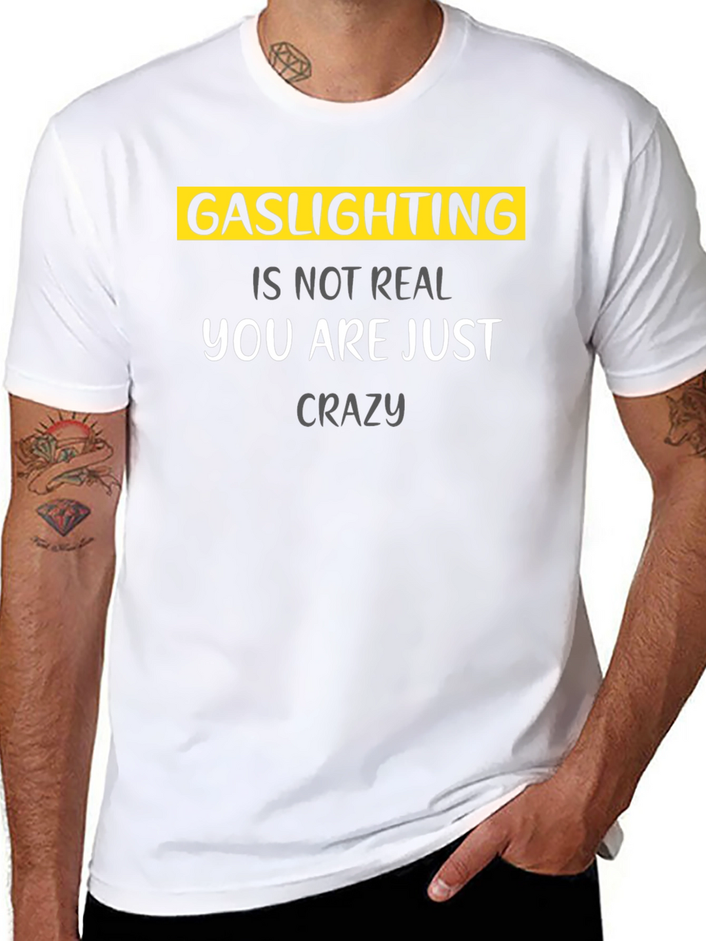 Gaslighting Is Not Real Graphic T-Shirt
