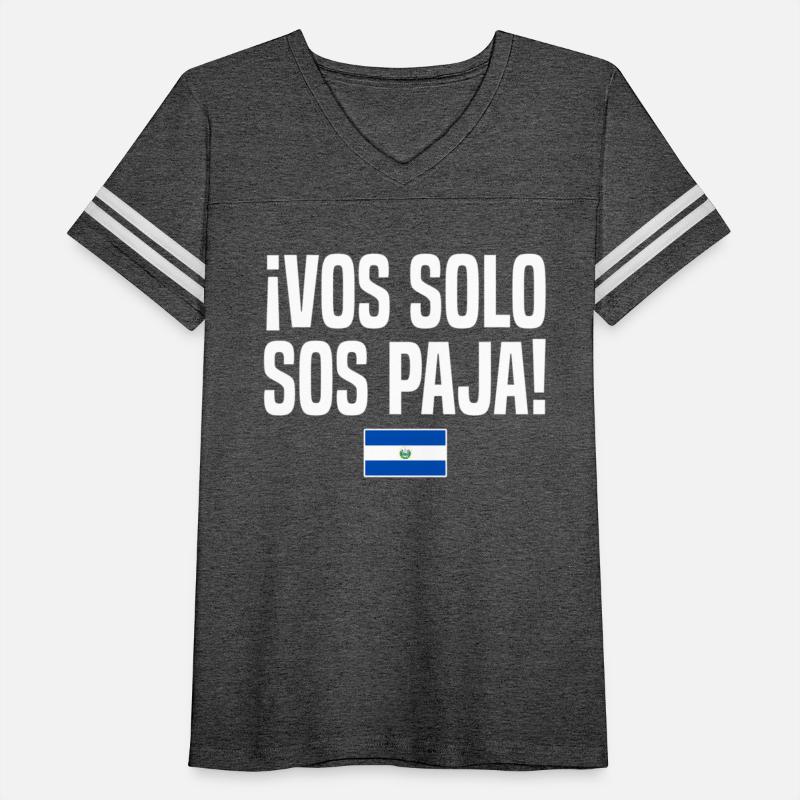 Vos Solo Sos Paja Salvadoran Slang El Salvador