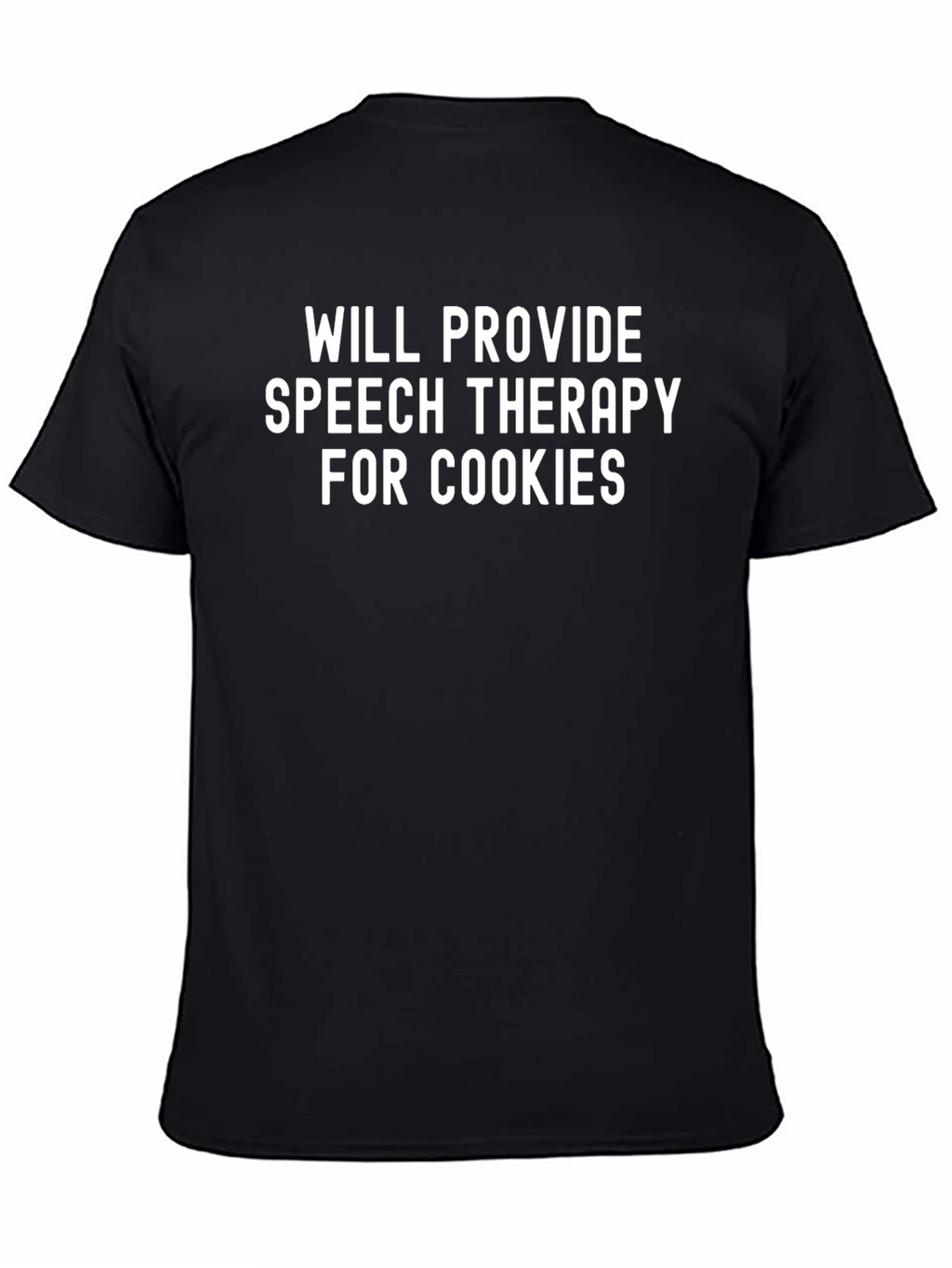 Speech Therapy for Cookies T-Shirt
