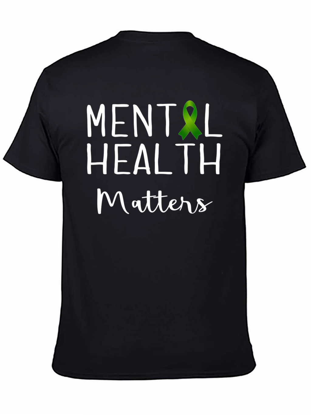 Mental Health Matters T-Shirt Green Ribbon