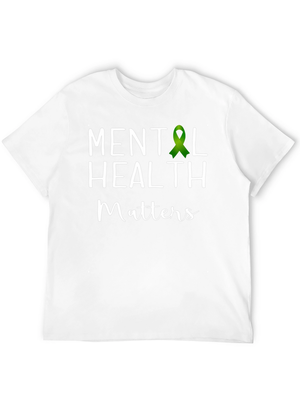 Mental Health Matters T-Shirt Green Ribbon