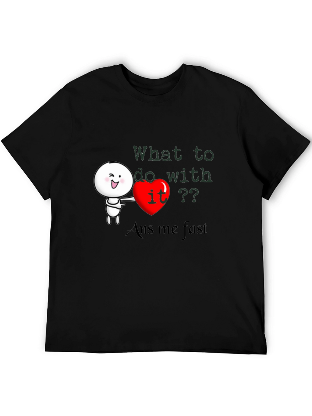 Heart It? Graphic Tee - Answer Fast!