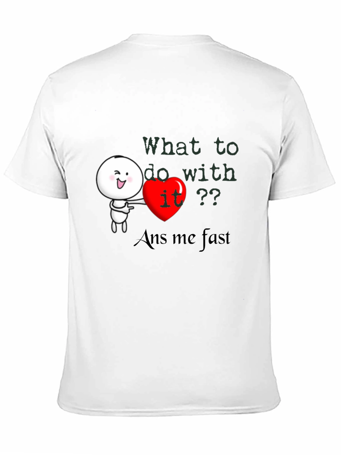 Heart It? Graphic Tee - Answer Fast!
