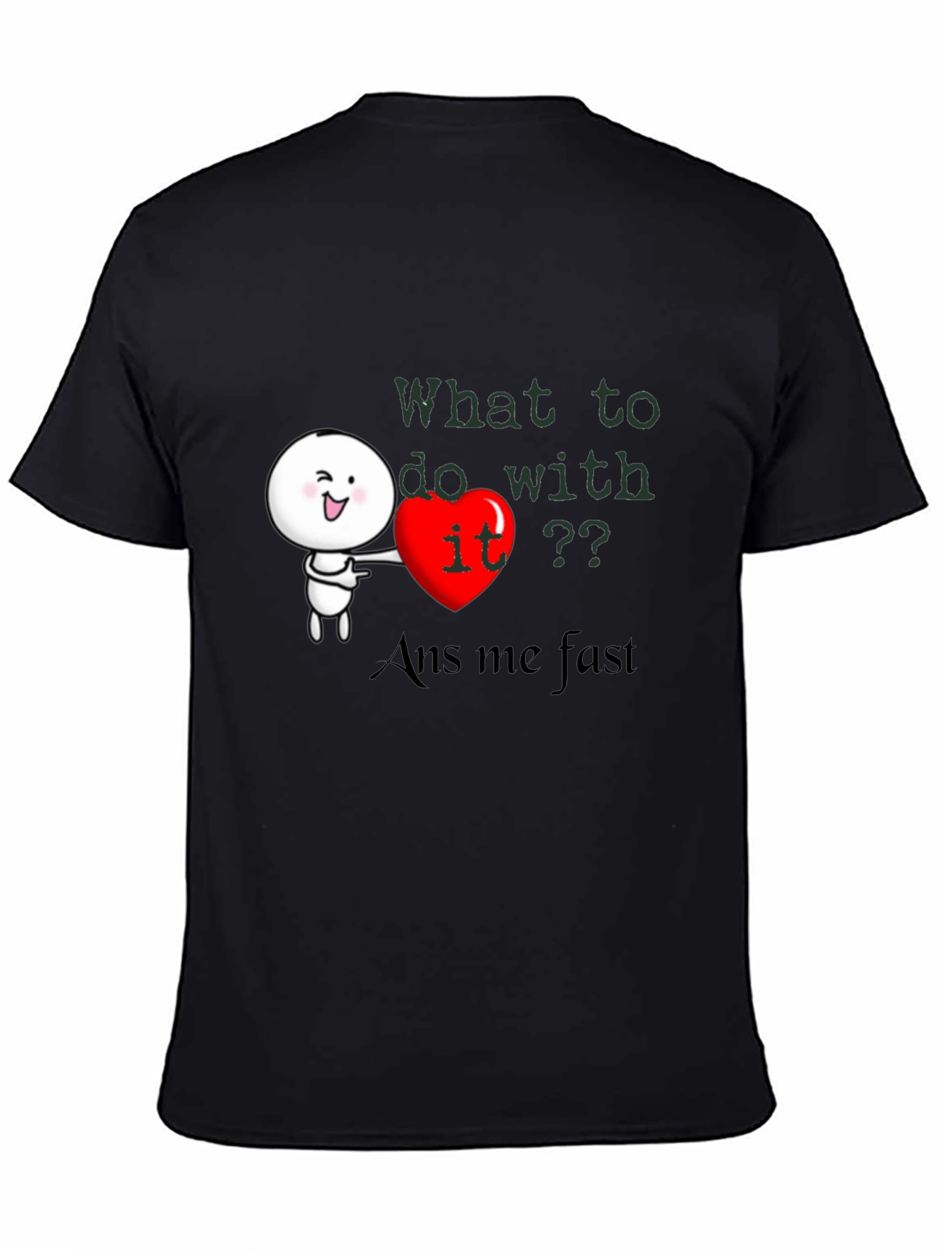 Heart It? Graphic Tee - Answer Fast!