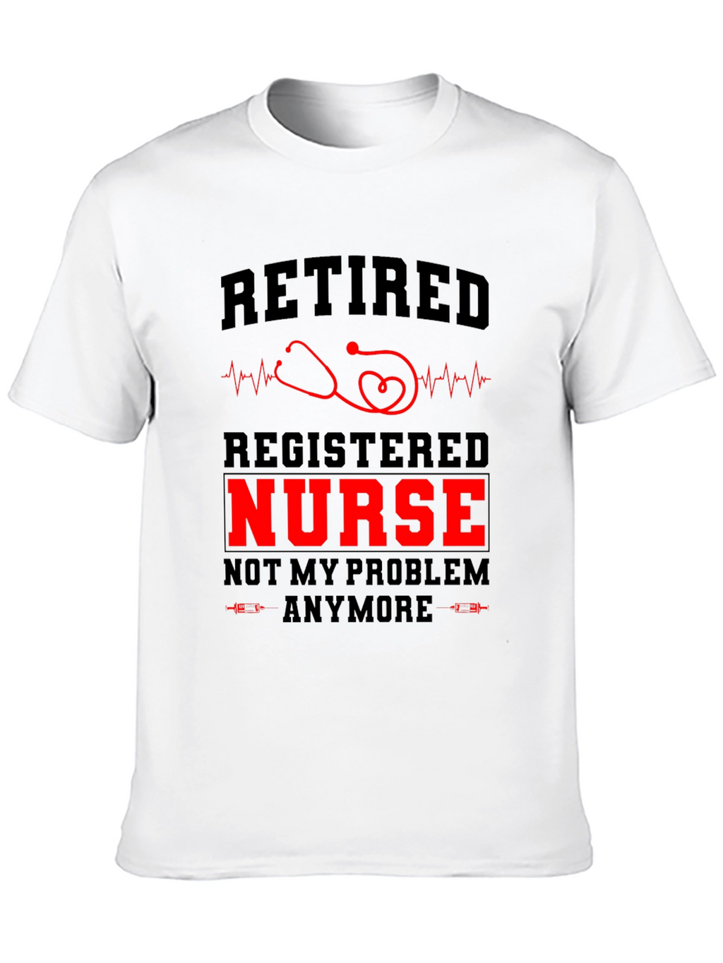 Retired Registered Nurse Graphic Tee