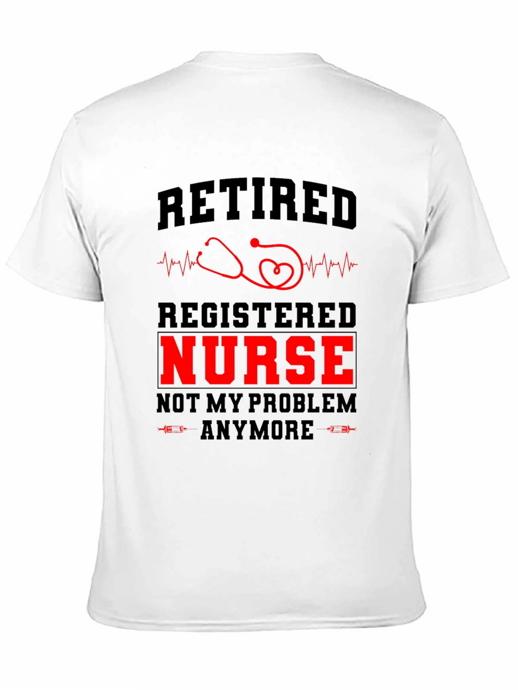 Retired Registered Nurse Graphic Tee
