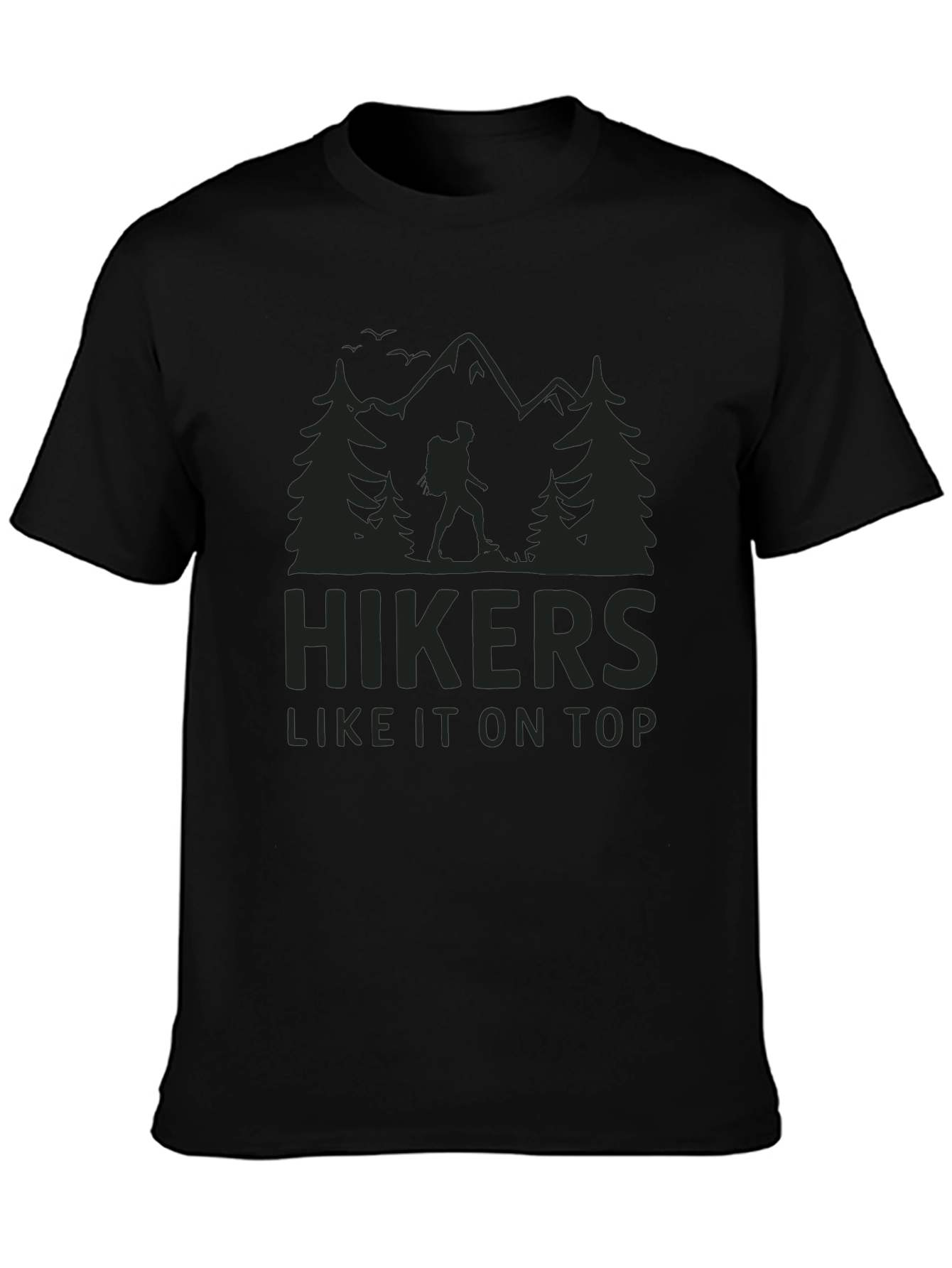 Hikers Like It On Top Graphic Tee