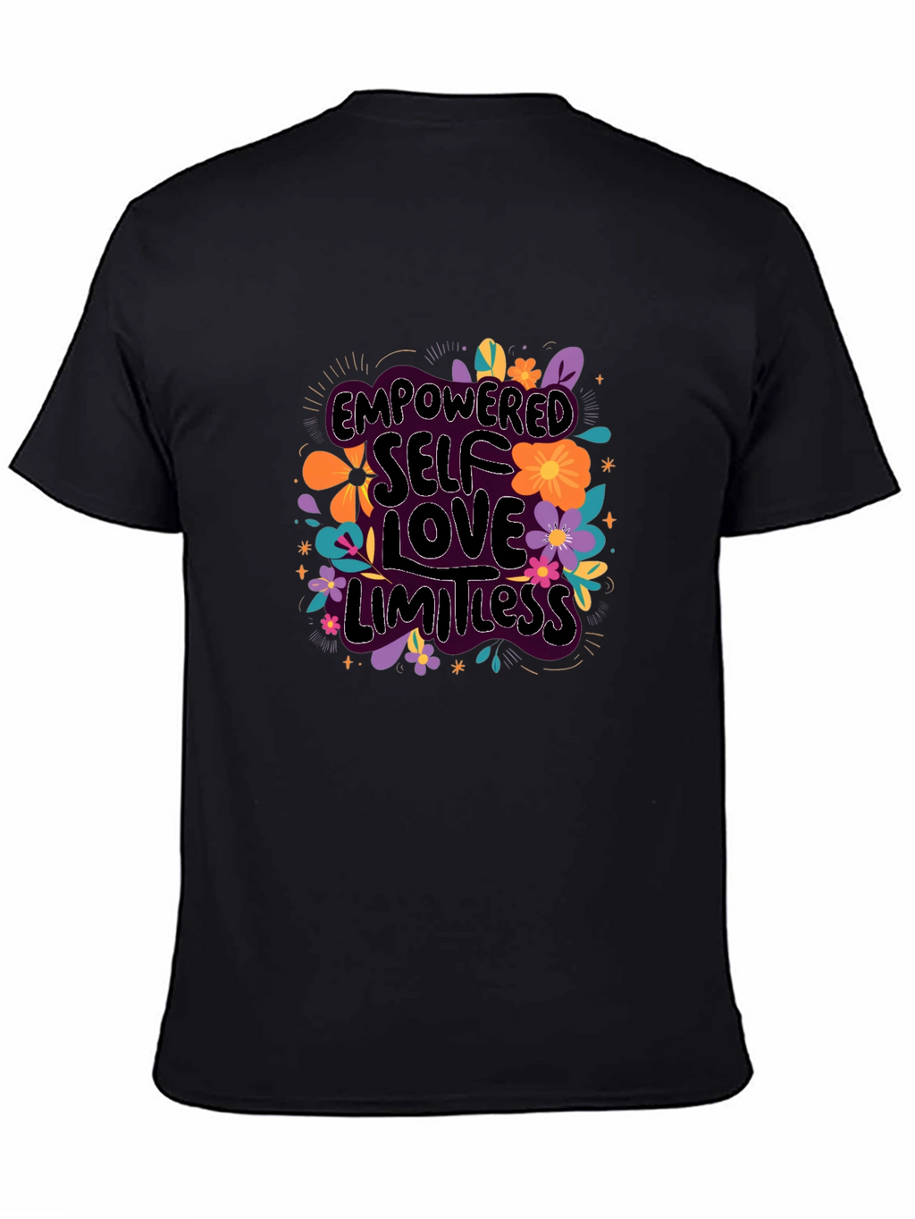 Empowered Self Love Graphic T-Shirt