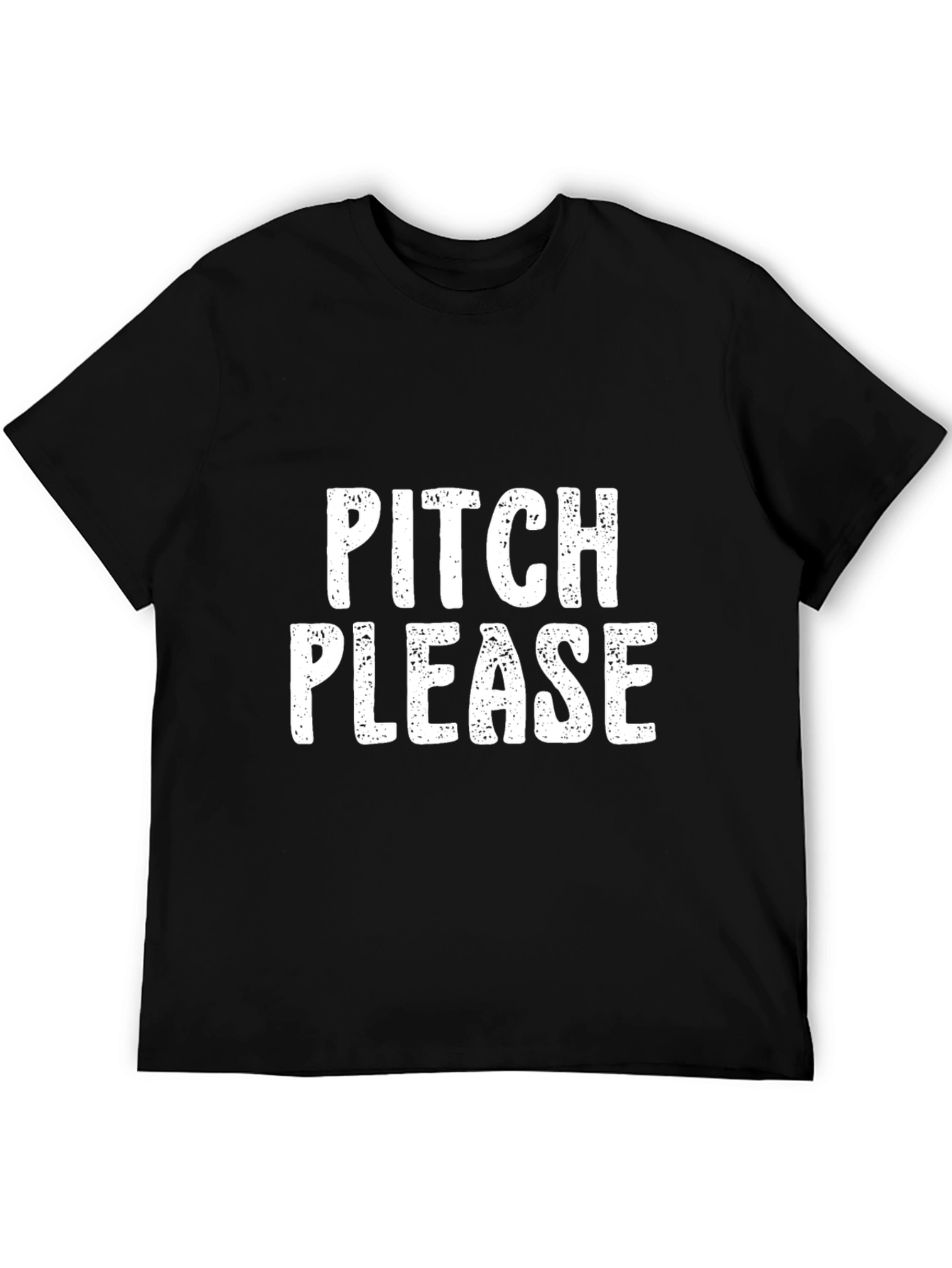 Pitch Please Funny Slogan Black T-Shirt
