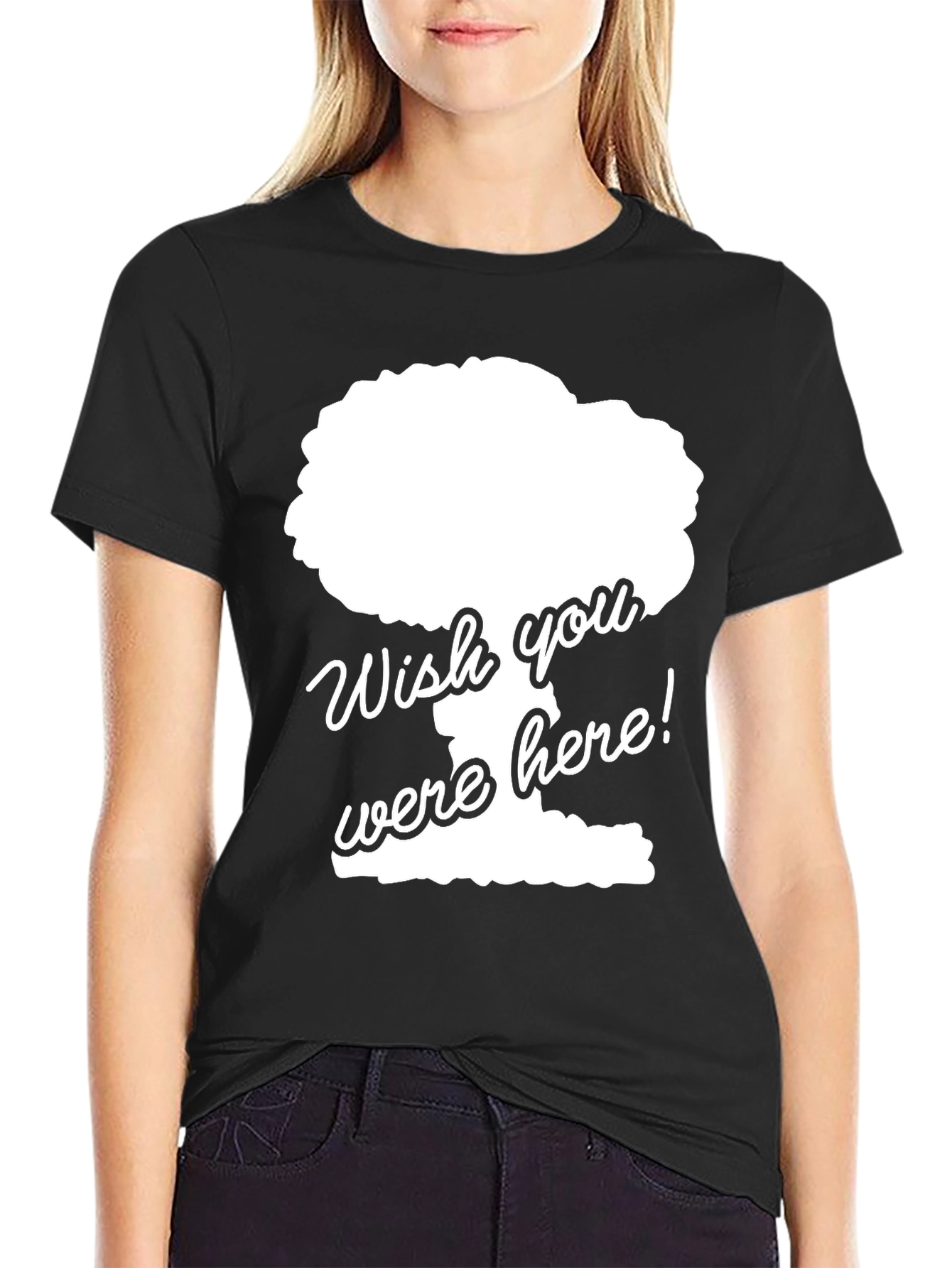 Wish You Were Here Funny Graphic Tee