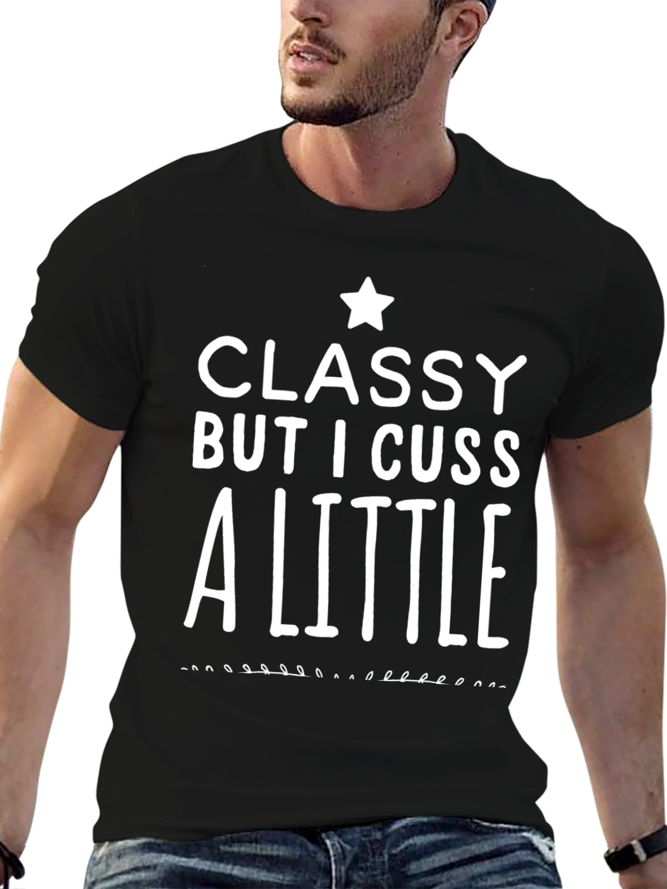 Classy But I Cuss A Little Graphic Tee