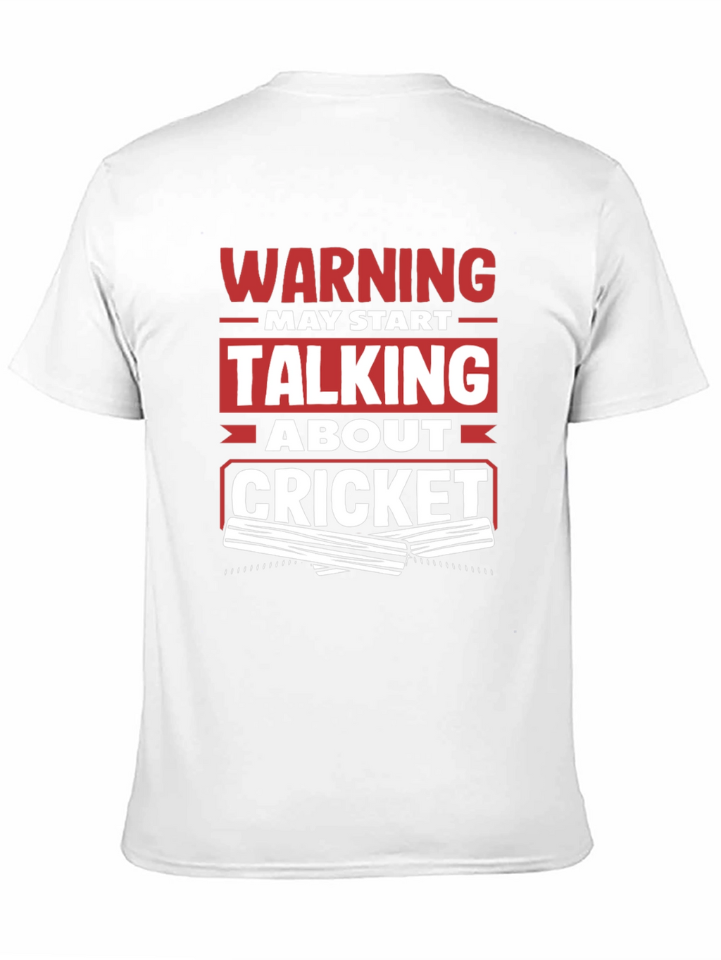 Warning May Start Talking About Cricket T-Shirt