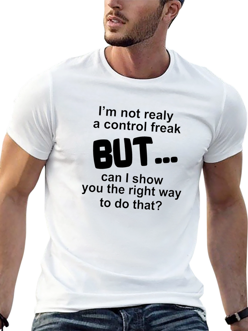Control Freak T-Shirt - Funny Sarcastic Tee