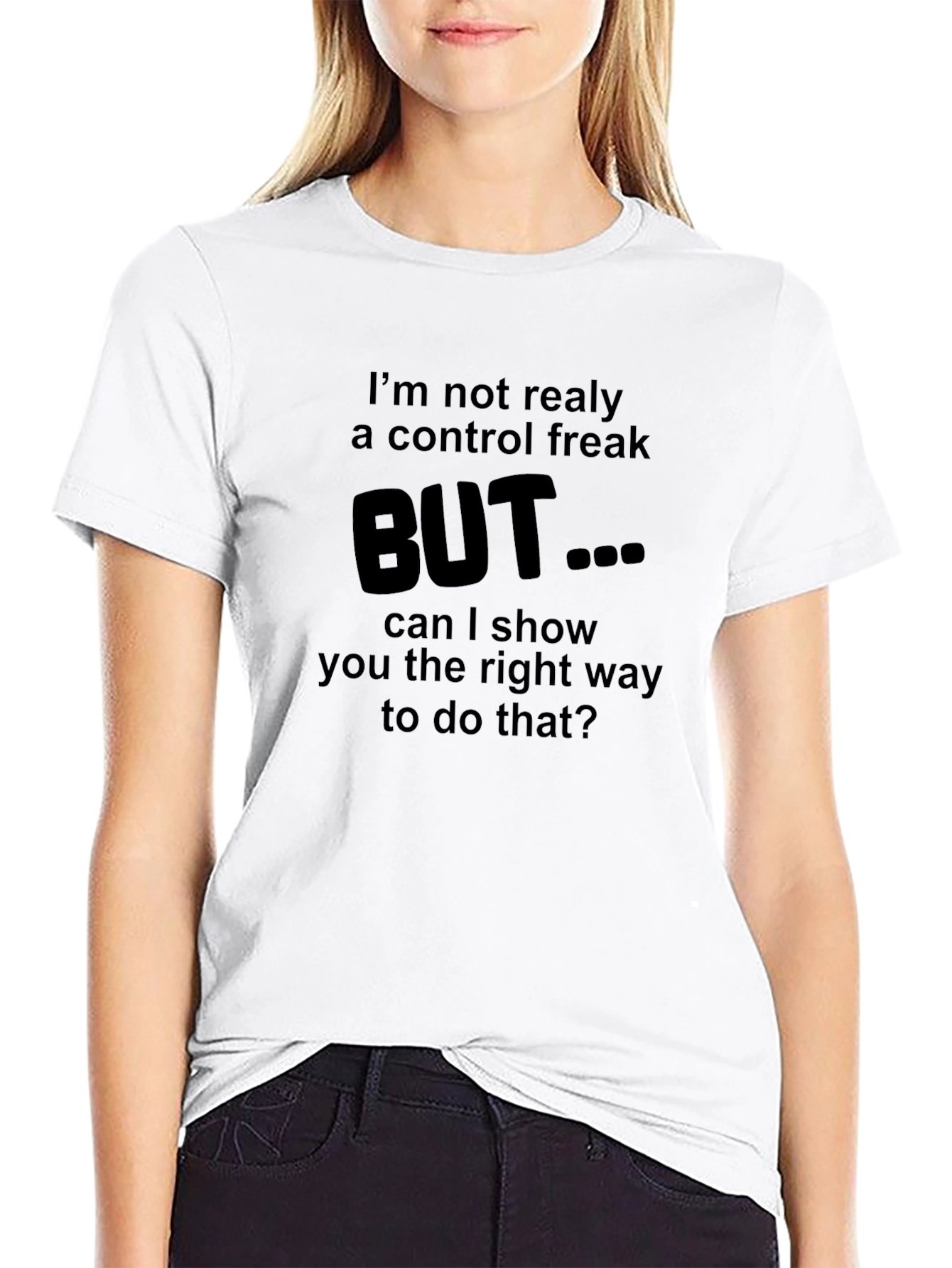 Control Freak T-Shirt - Funny Sarcastic Tee