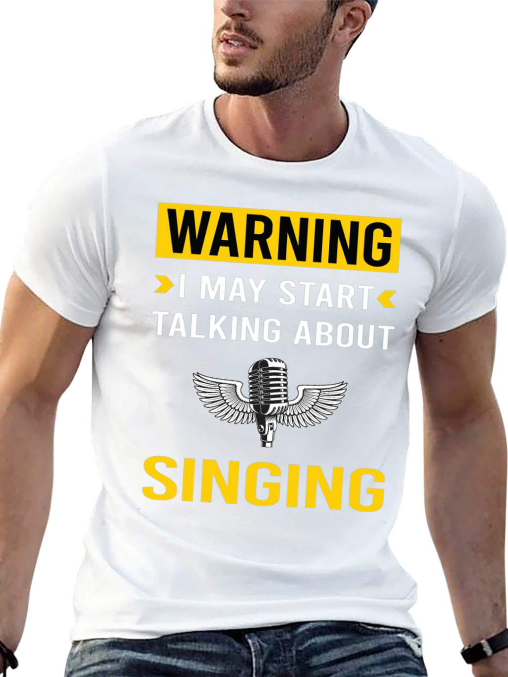 Warning: I May Start Talking About Singing T-Shirt
