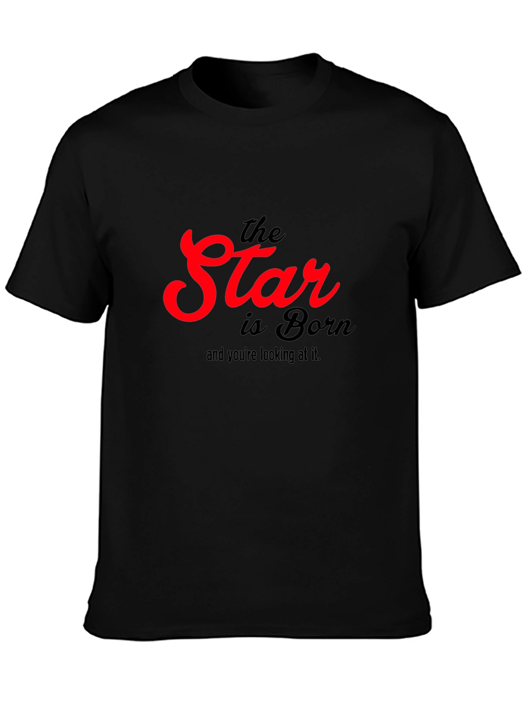 The Star Is Born Black Graphic T-Shirt