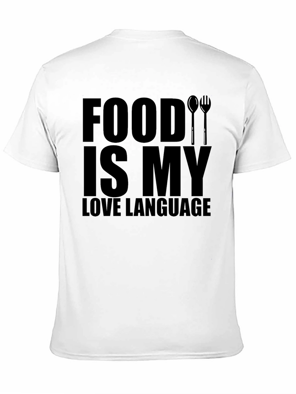 Food Is My Love Language Graphic Tee