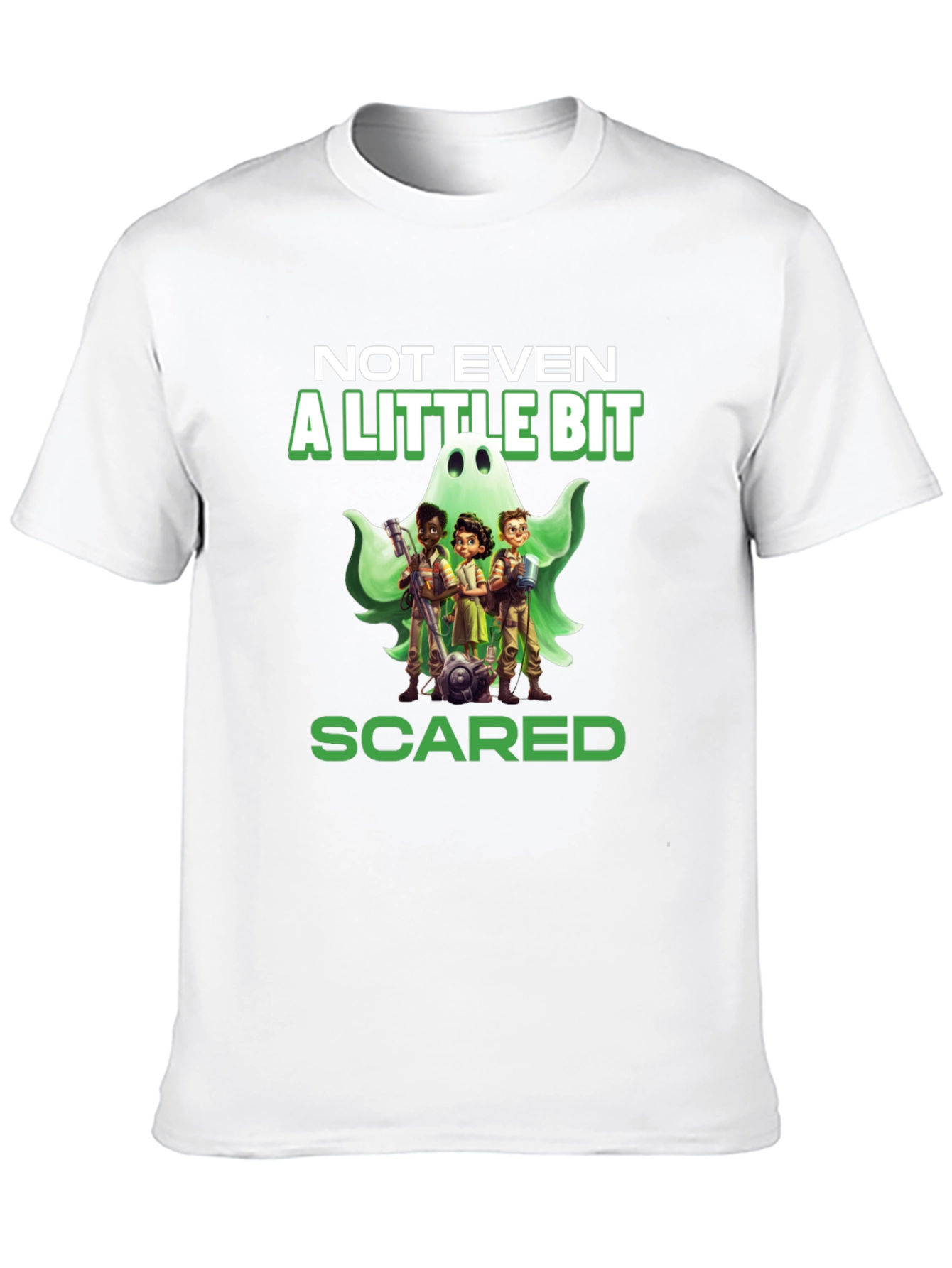 Not Even a Little Bit Scared T-Shirt