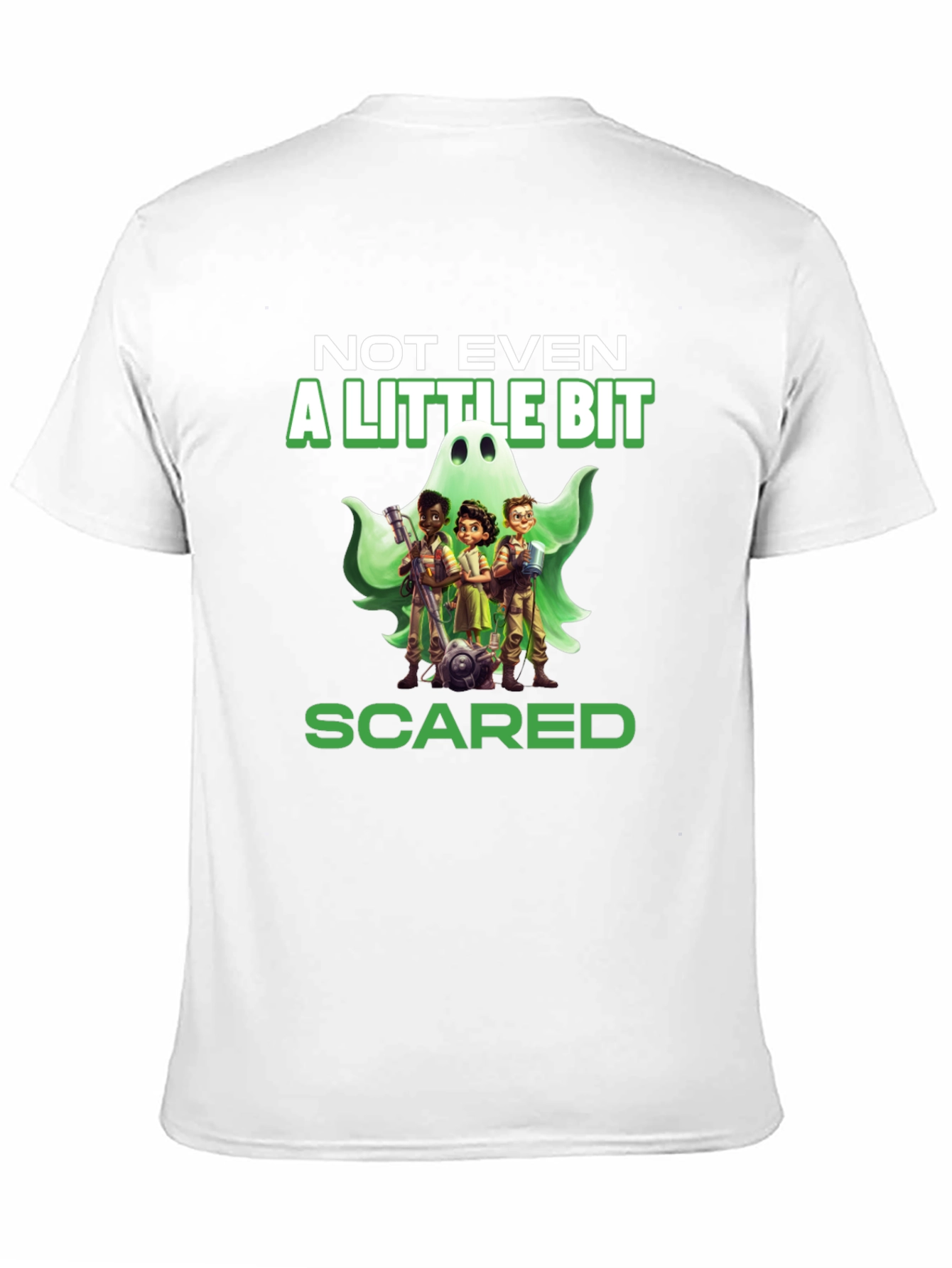 Not Even a Little Bit Scared T-Shirt
