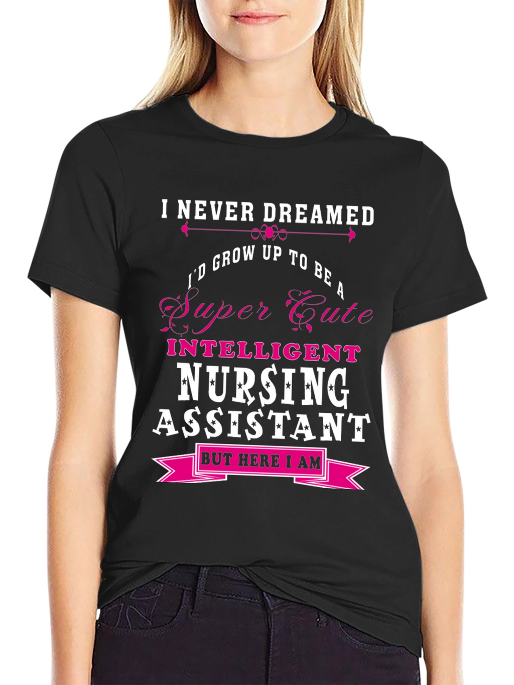 Super Cute Nursing Assistant T-Shirt