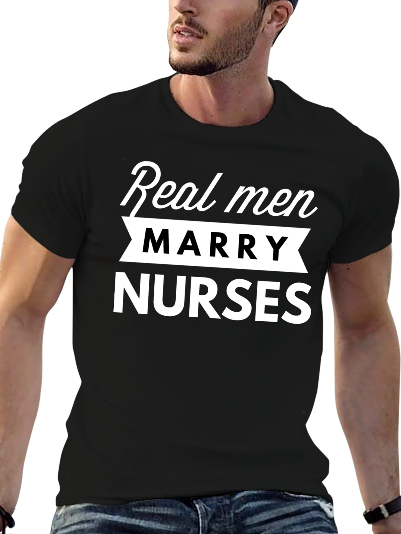 Real Men Marry Nurses Black T-Shirt