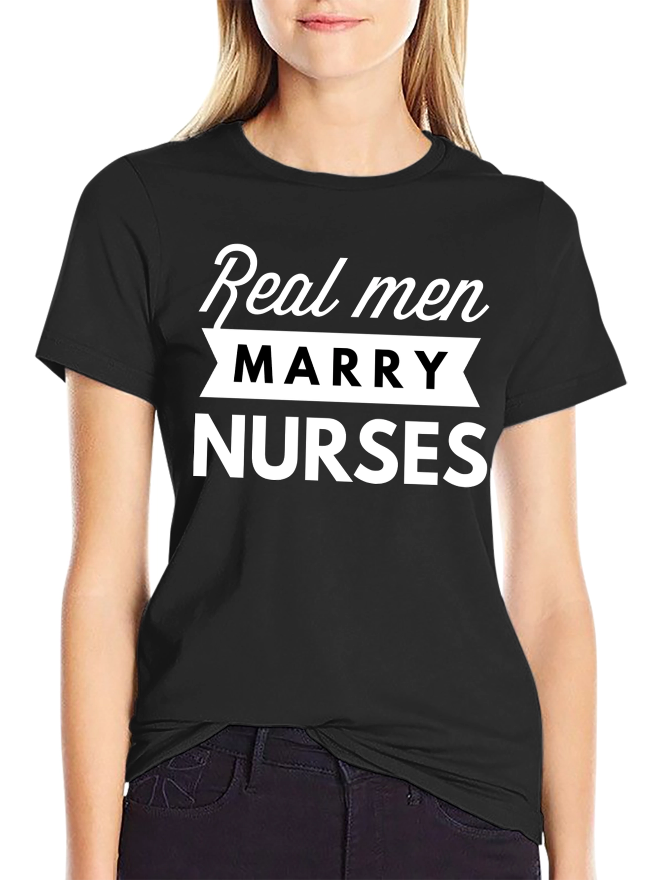 Real Men Marry Nurses Black T-Shirt