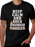 Keep Calm Build Gingerbread Houses T-Shirt