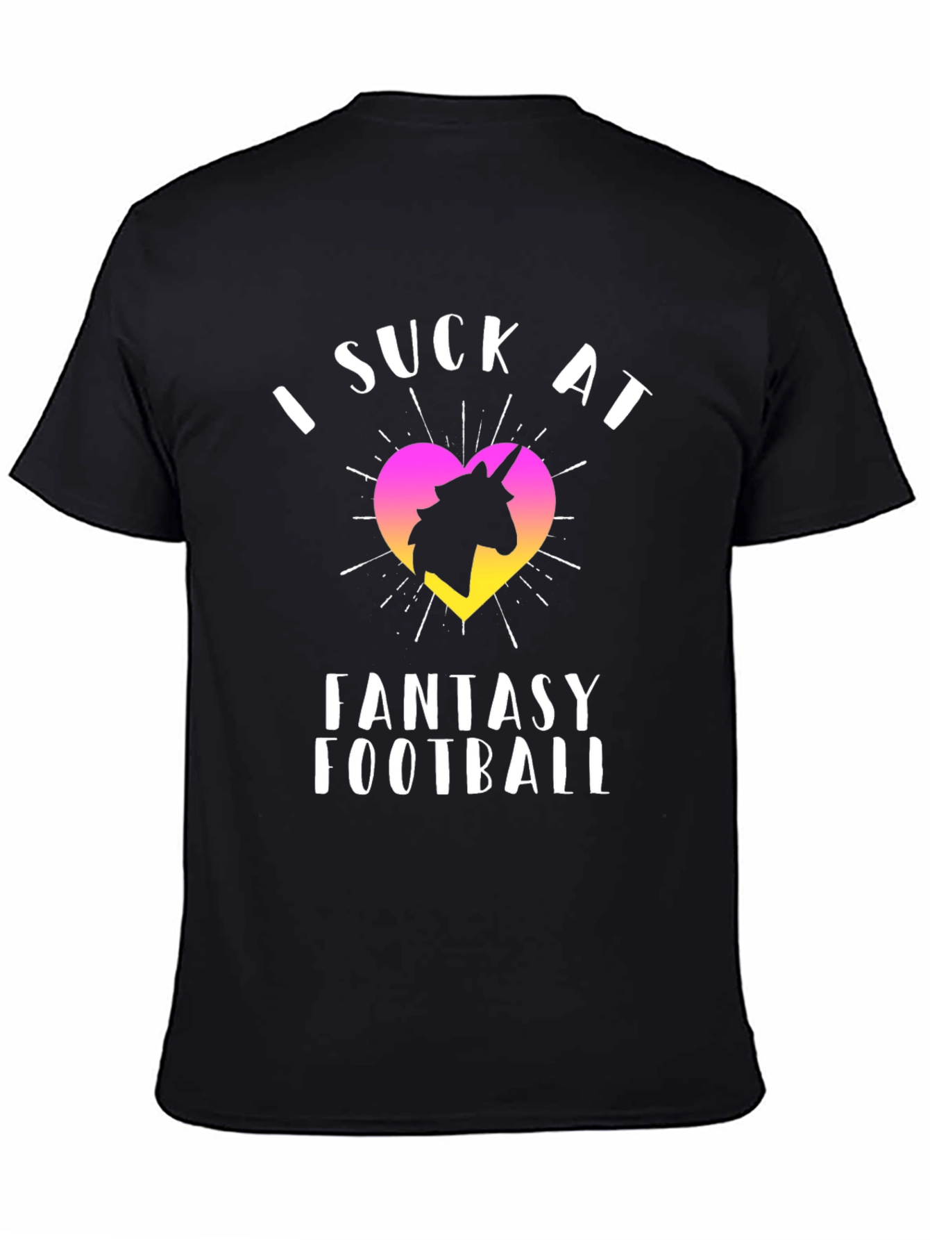 I Suck At Fantasy Football Unicorn T-Shirt