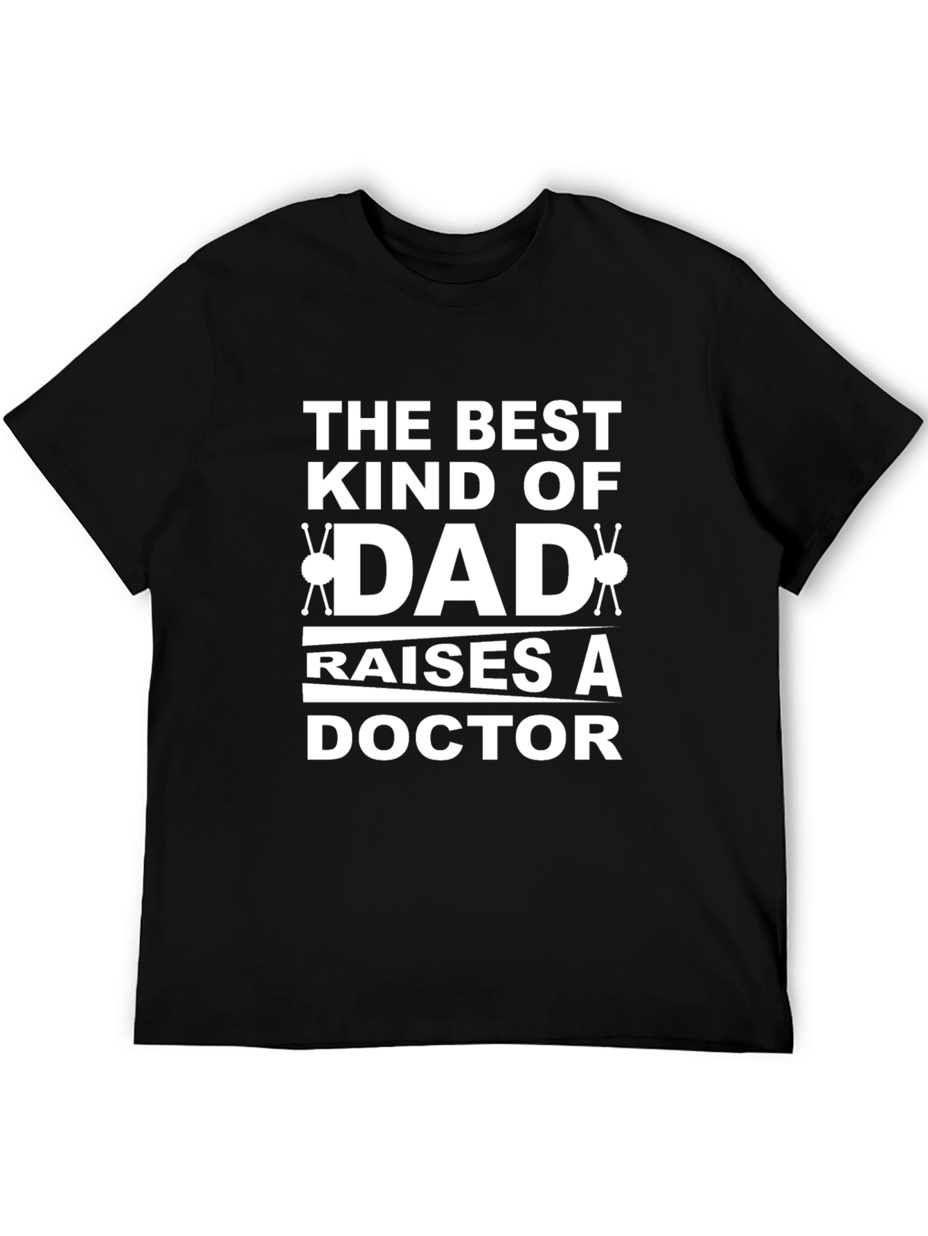 Dad Doctor T-Shirt