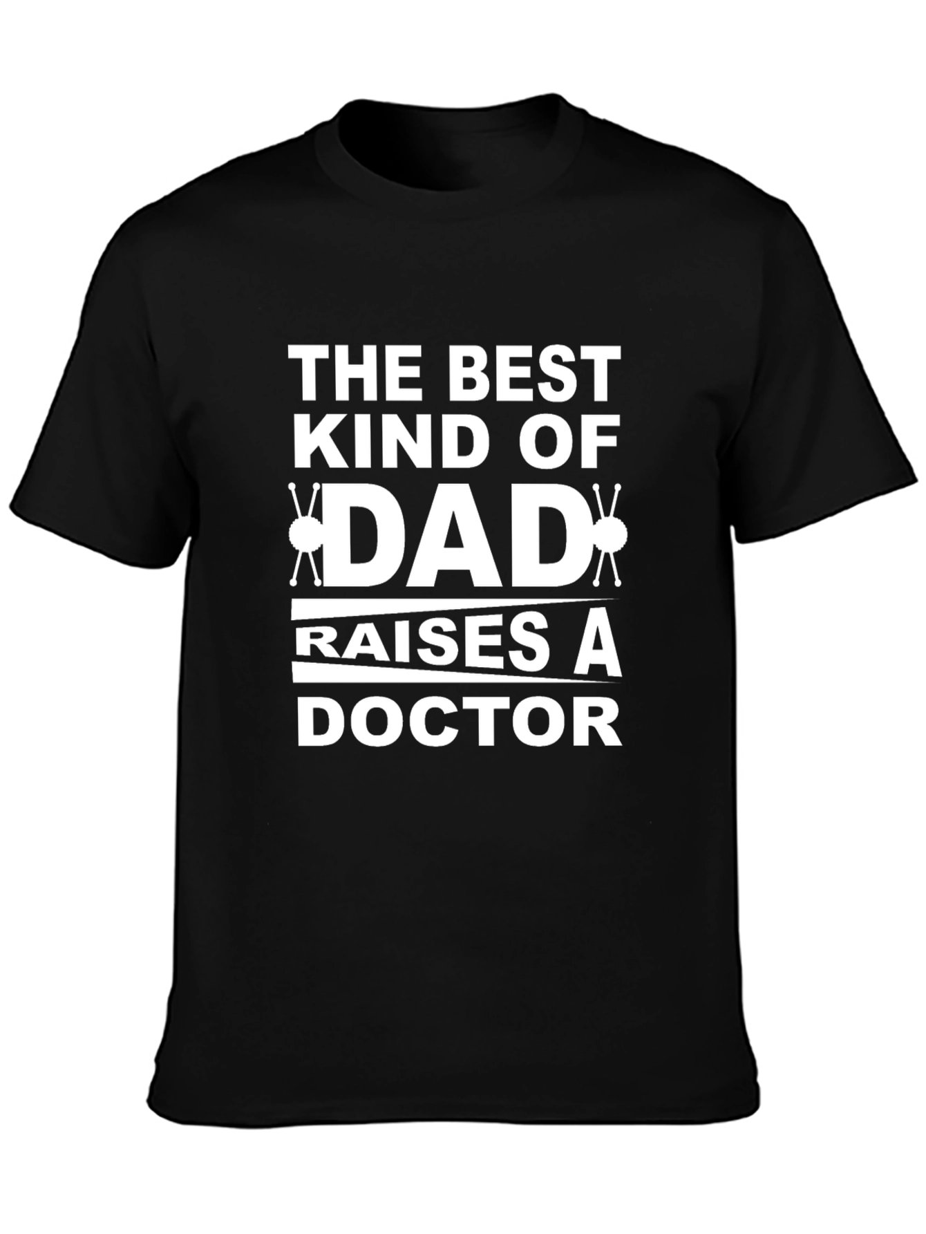 Dad Doctor T-Shirt