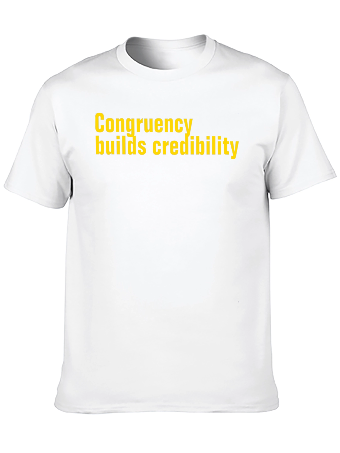 Motivational Black T-Shirt - Congruency Builds Credibility