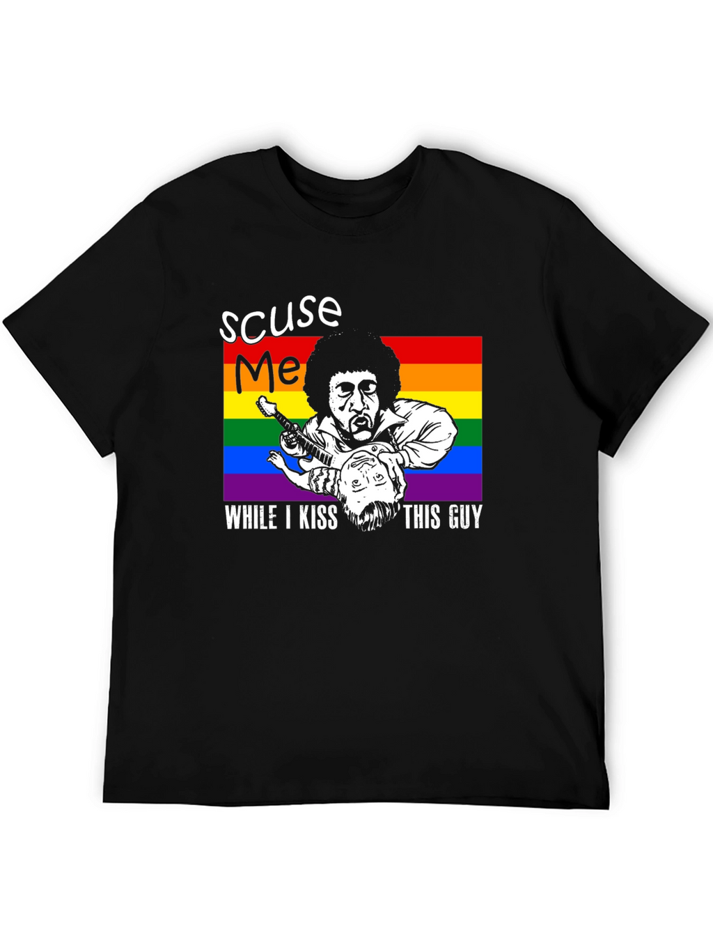 Excuse Me Kiss This Guy LGBT T-Shirt
