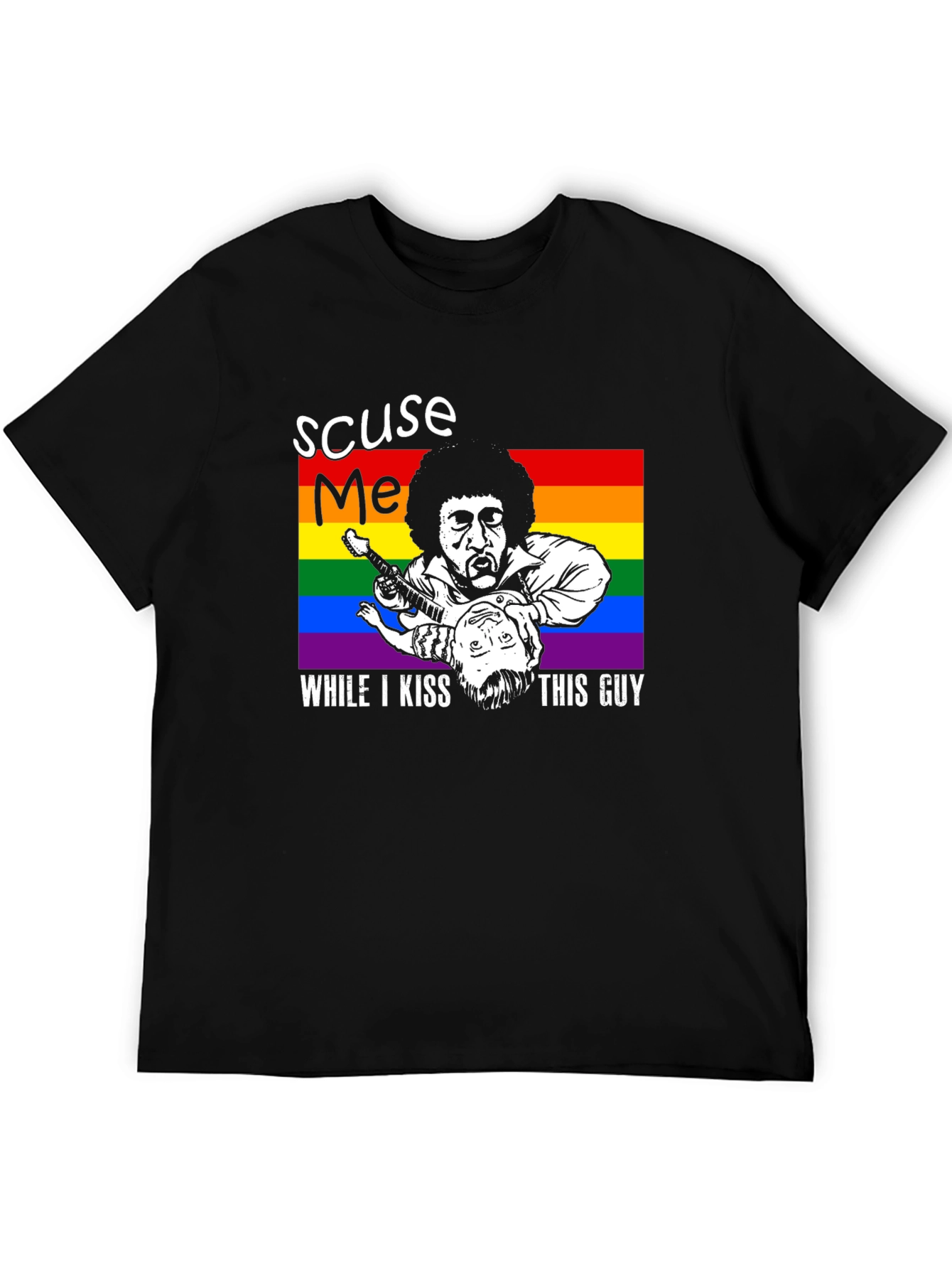 Excuse Me Kiss This Guy LGBT T-Shirt