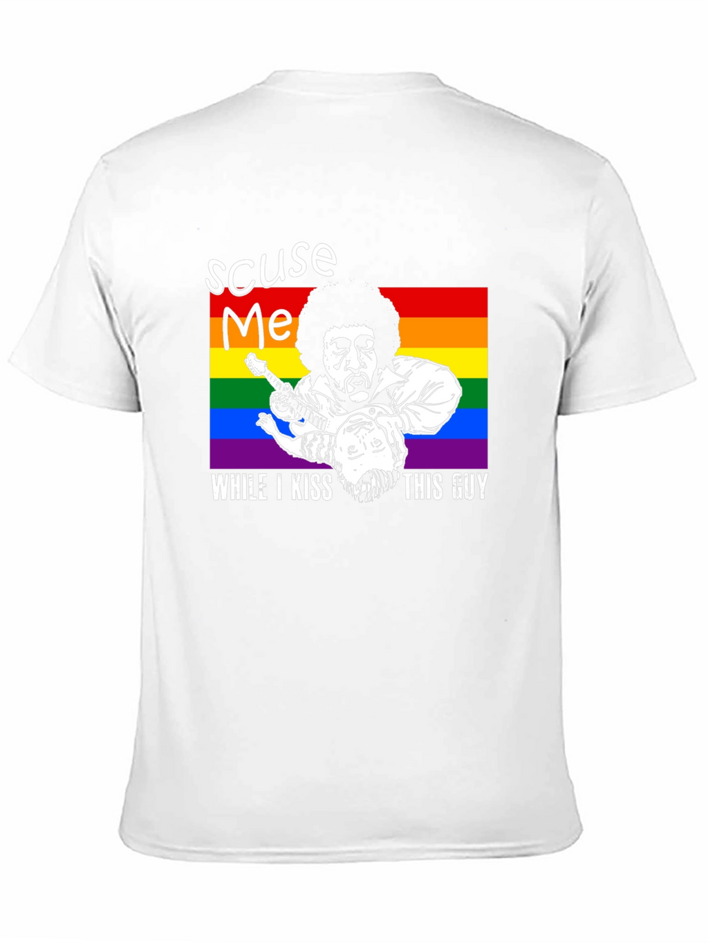 Excuse Me Kiss This Guy LGBT T-Shirt