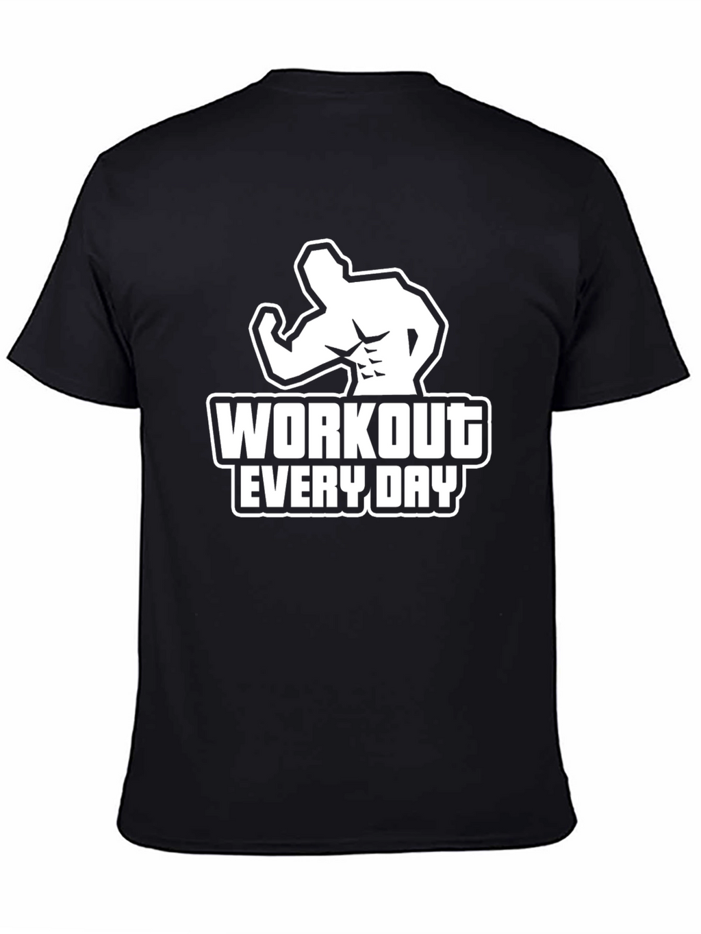 Workout Every Day Black T-Shirt