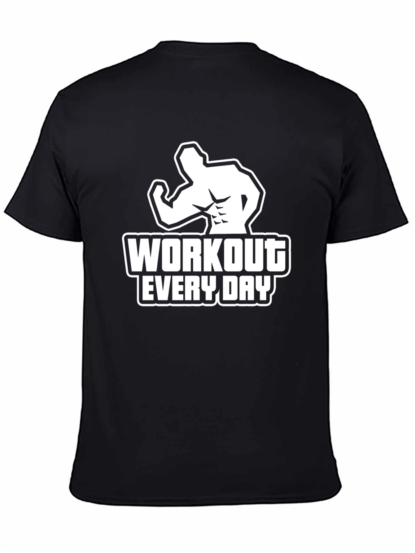 Workout Every Day Black T-Shirt