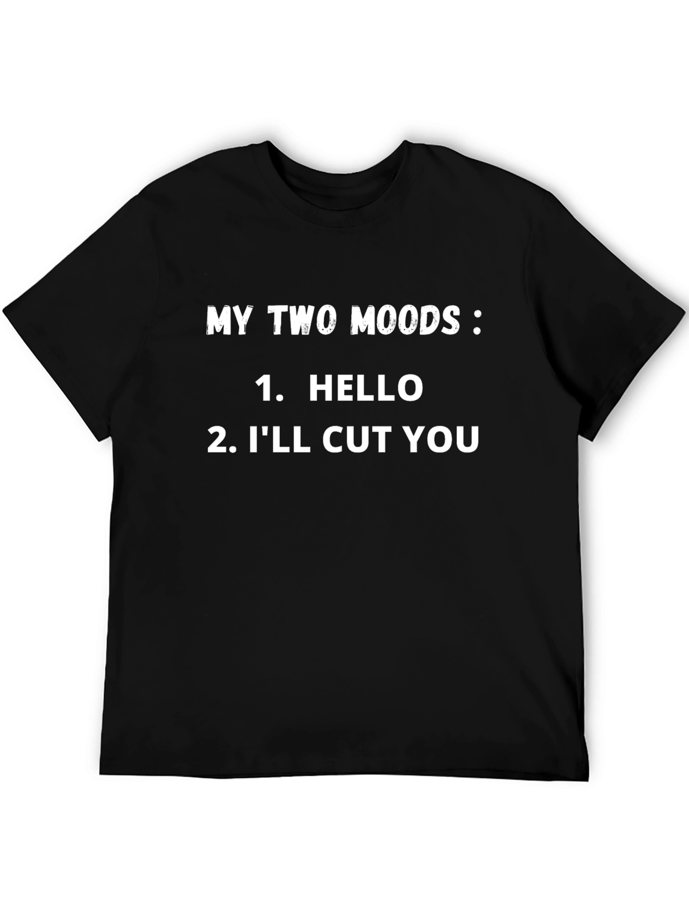 My Two Moods Graphic Tee - Humor T-Shirt