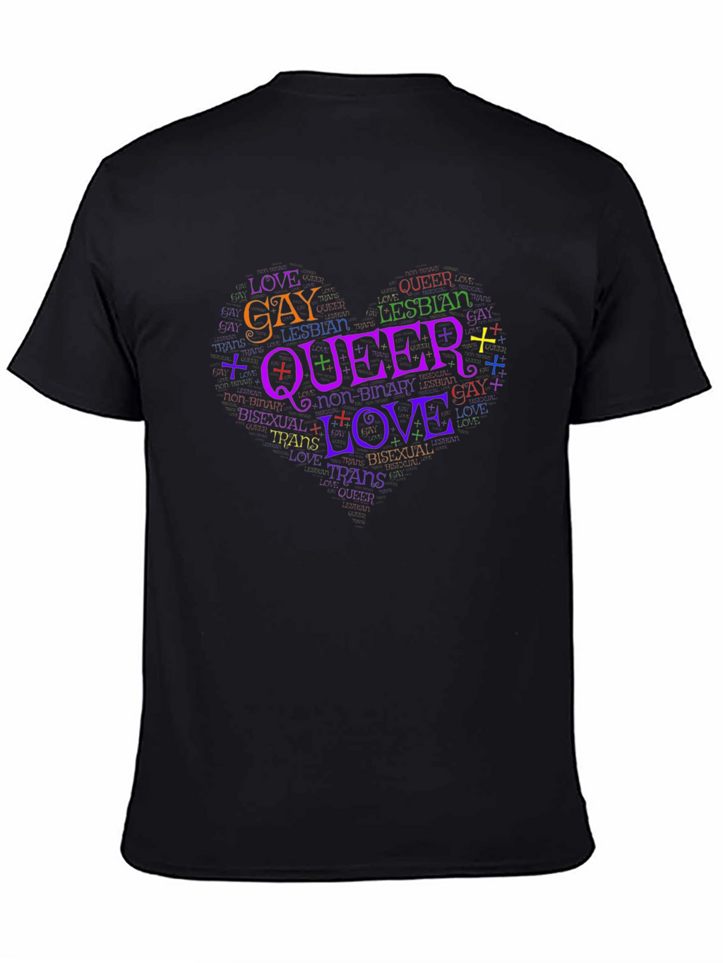 LGBTQ+ Pride Love Queer Word Art T-Shirt