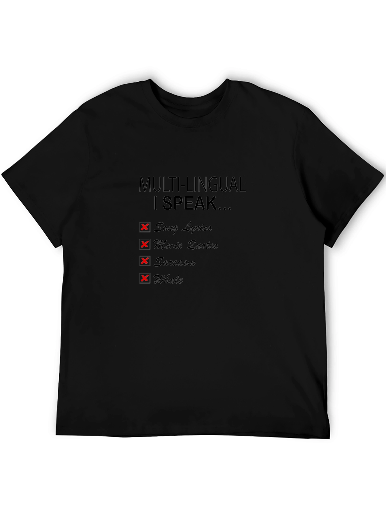 Multilingual Humor T-Shirt: Speak Song Lyrics Movie Quotes & Whale!