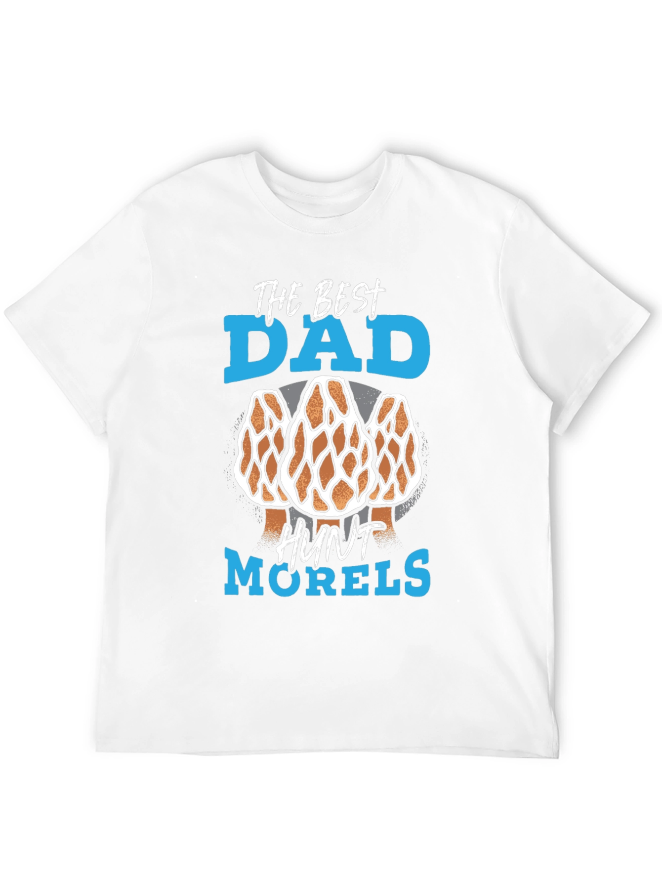 Best Dad Morel Mushroom Hunting T-Shirt