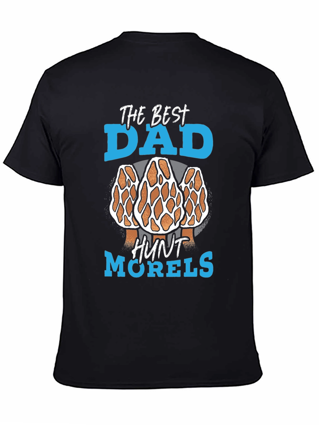 Best Dad Morel Mushroom Hunting T-Shirt